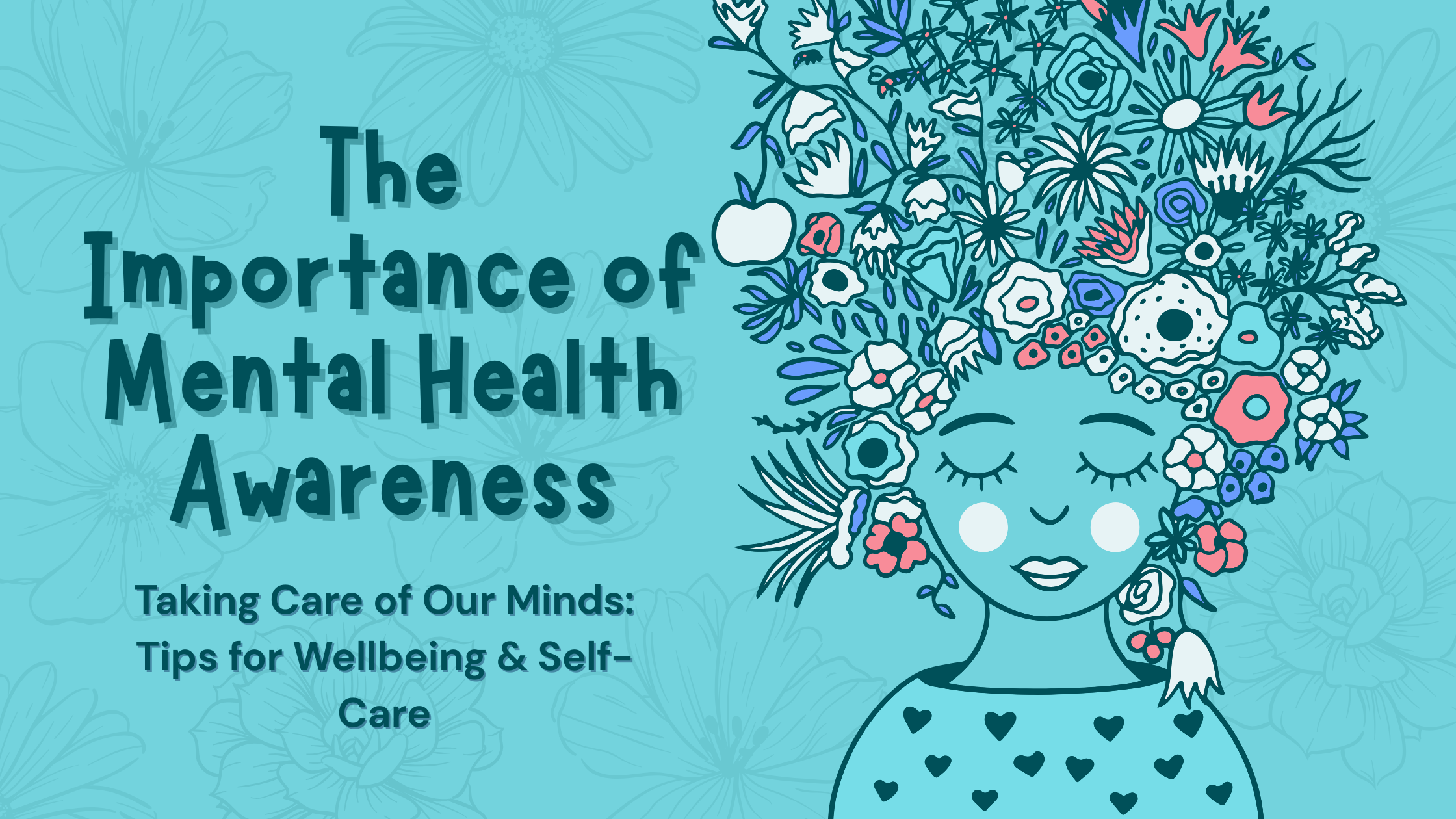 Mental health awareness illustration showing a calm figure with decorative floral elements, promoting wellbeing and self-care